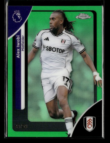 Alex Iwobi 2025 Topps Chrome Green Refractor /99