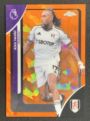 Alex Iwobi 2025 Topps Chrome Orange Sapphire /25