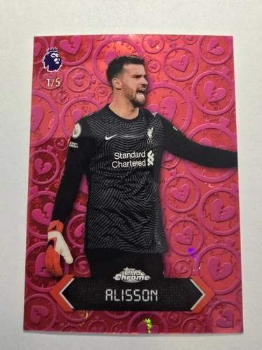 Alisson Becker 2025 Topps Chrome /5