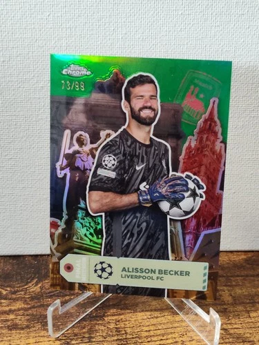 Alisson Becker 2024 Topps Chrome Green /99