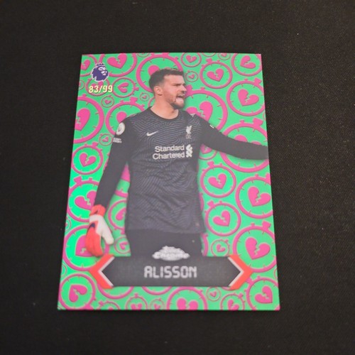 Alisson Becker 2026 Topps Chrome Premier League /99