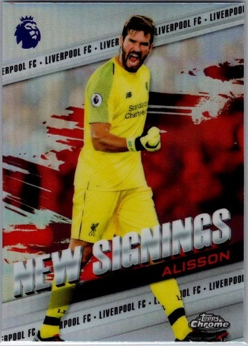 Alisson Becker 2018 Topps Chrome Refractor