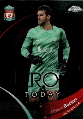 Alisson Becker 2023 Topps Liverpool
