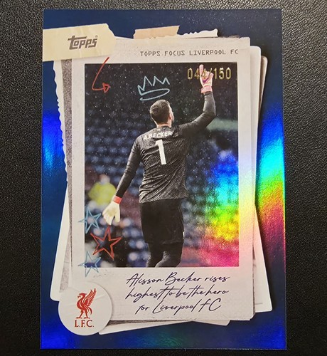 Alisson Becker 2025 Topps Liverpool Focus Azul /150
