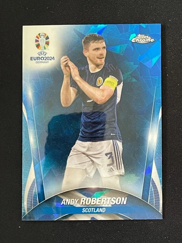 Andy Robertson 2024 Topps Chrome UEFA Euro Sapphire #138