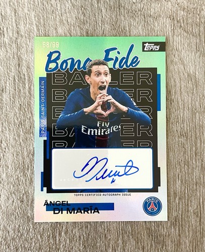 Angel Di Maria 2025 Topps Bona Fide /99
