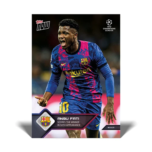 Ansu Fati 2021 Topps Now UCL 064