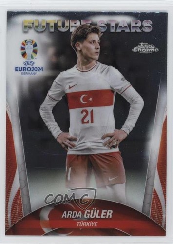 Arda Güler 2024 Topps Chrome