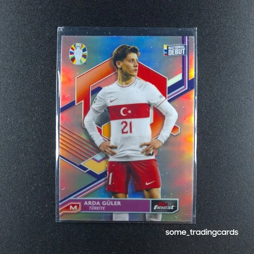 Arda Güler 2024 Topps Finest Refractor