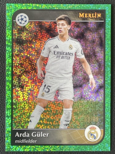 Arda Guler 2024 Topps Merlin Chrome Green Refractor /99