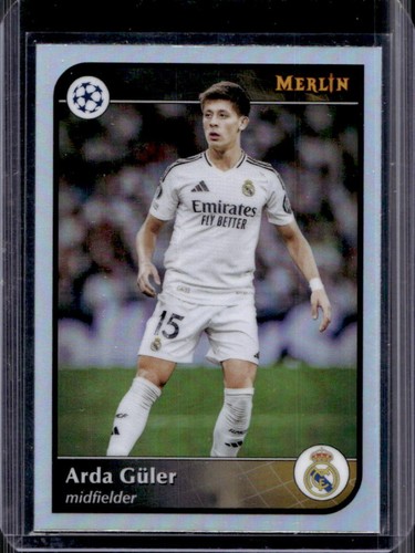 Arda Guler 2024 Topps Merlin Chrome Refractor