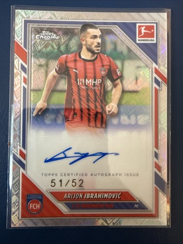 Arijon Ibrahimovic 2025 Topps Chrome Topps Refractor /52