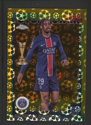 Bradley Barcola 2025 Topps Chrome UEFA Champions League /50