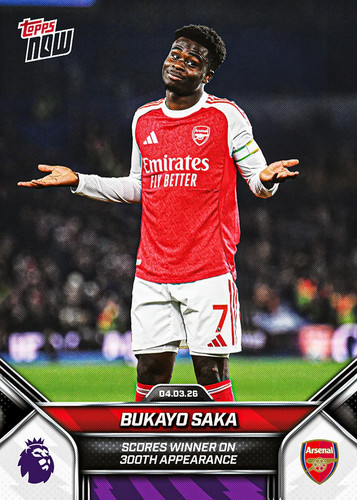 Bukayo Saka 2025 Topps NOW Premier League