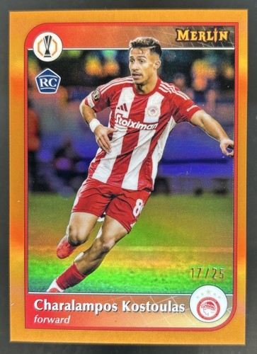 Charalampos Kostoulas 2024 Topps Merlin Chrome UEFA Orange Refractor /25