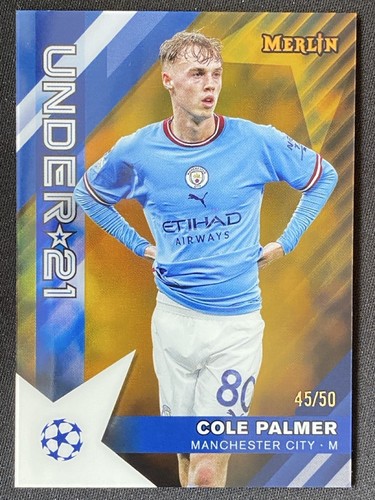 Cole Palmer 2022 Topps Merlin Chrome Gold Refractor /50