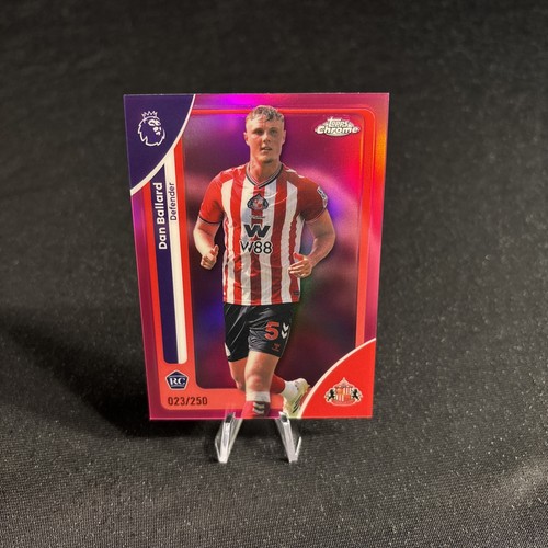 Dan Ballard 2025 Topps Chrome Premier League /250