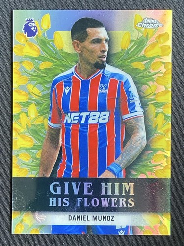 Daniel Munoz 2025 Topps Chrome /10