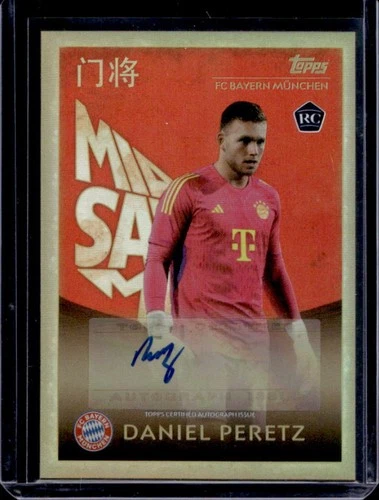 Daniel Peretz 2023 Topps Bayern Munchen China