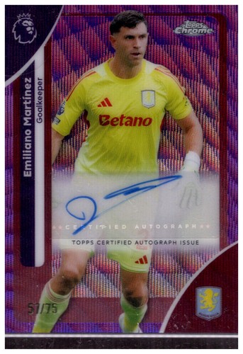 Emiliano Martinez 2025 Topps Chrome /75