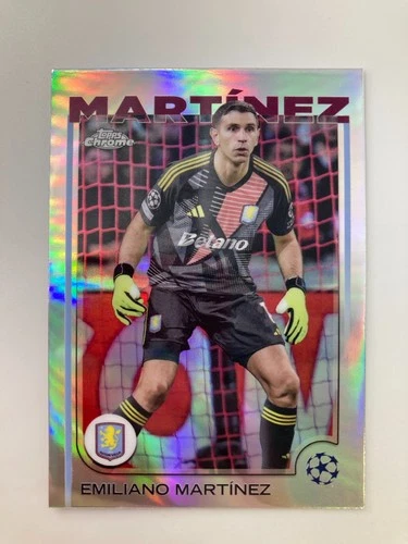 Emiliano Martinez 2024 Topps Chrome Refractor