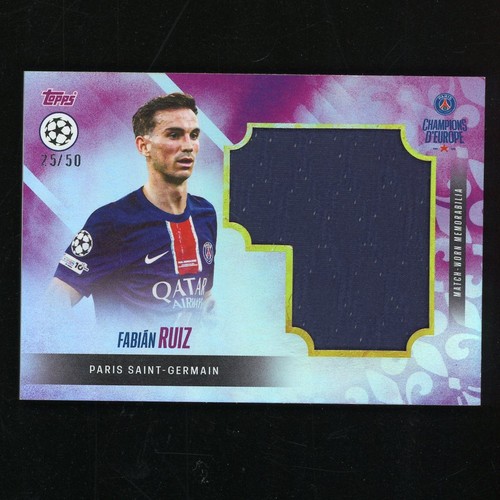 Fabian Ruiz 2025 Topps Champions D'Europe /50