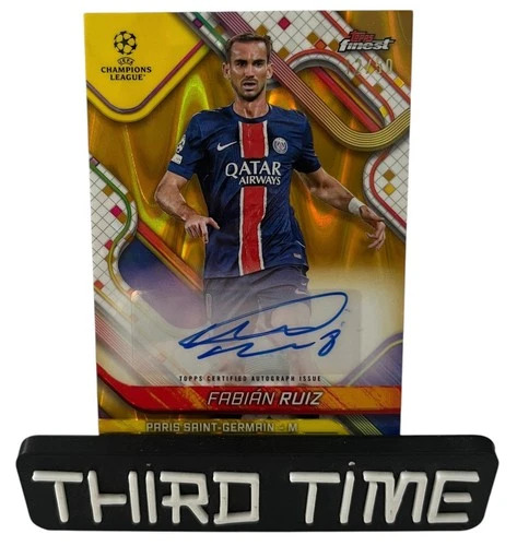 Fabian Ruiz 2024 Topps Finest True Gold Refractor /50