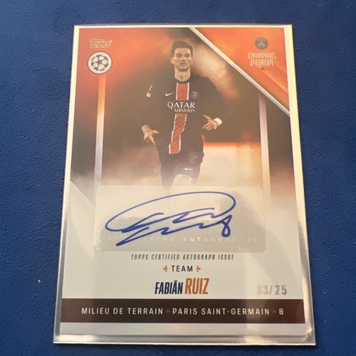 Fabian Ruiz 2024 Topps PSG Champions d'Europe /25