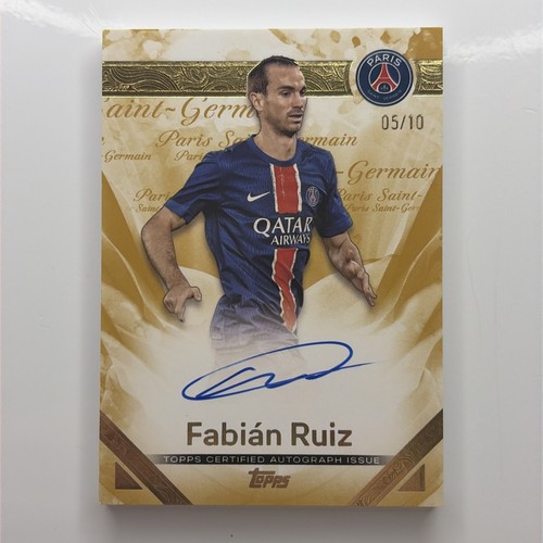 Fabian Ruiz 2024 Topps PSG Exhibition Gold Ruffled /10