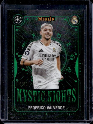 Federico Valverde 2024 Topps Merlin Chrome Green Refractor /99