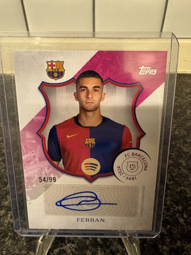 Ferran Torres 2025 Topps 125th Anniversary /99