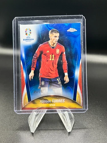 Ferran Torres 2024 Topps Chrome UEFA EURO Blue Lava /75