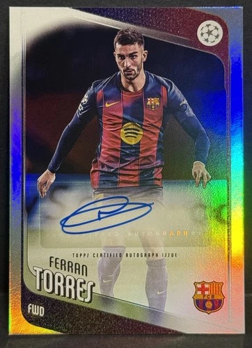 Ferran Torres 2025 Topps Competiciones de Clubes UEFA Rainbow Foil