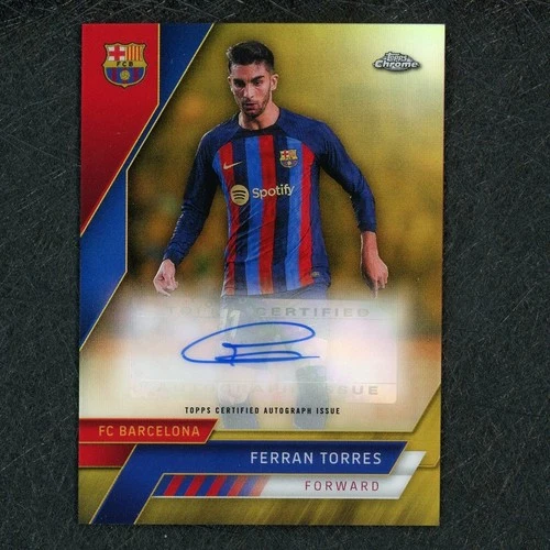 Ferran Torres 2022 Topps Cromo Dorado /50