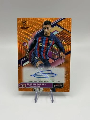Ferran Torres 2022 Topps Finest Orange Wave /25