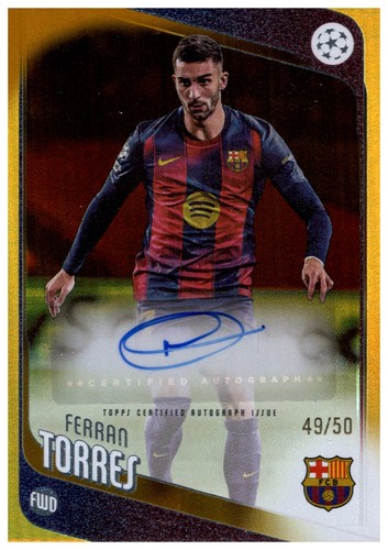 Ferran Torres 2025 Topps Flagship /50