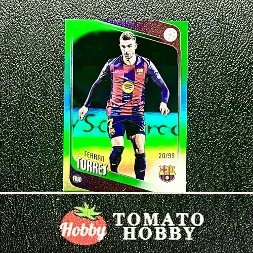 Ferran Torres 2025 Topps Flagship Green Refractor /99