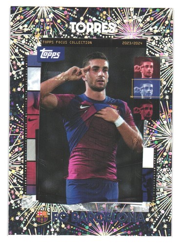 Ferran Torres 2023 Topps Focus Collection