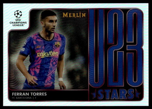 Ferran Torres 2022 Topps Merlin Chrome