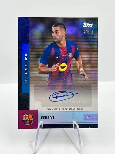 Ferran Torres 2025 Topps Team Set FC Barcelona 47/50