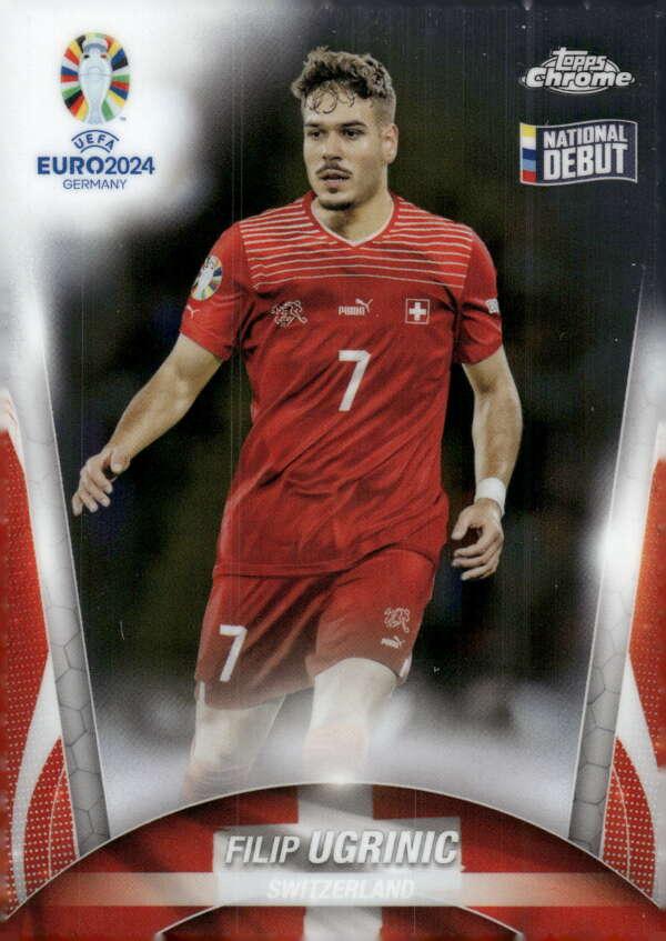 Filip Ugrinic 2024 Topps Chrome UEFA EURO