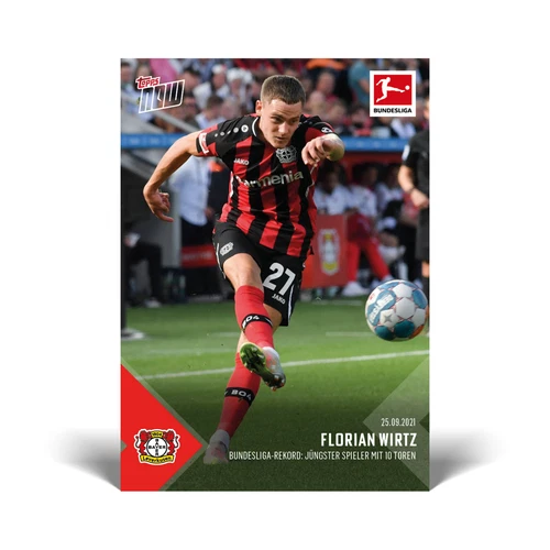 Florian Wirtz 2021 Topps Now Bundesliga