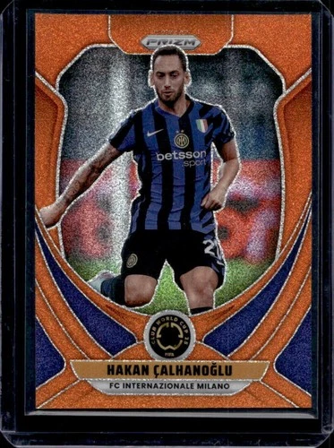 Hakan Calhanoglu 2025 Panini Prizm FIFA Club World Cup Orange Glitter /99