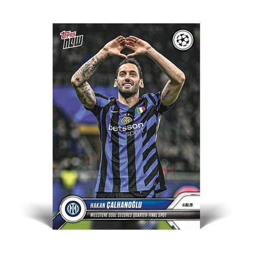 Hakan Calhanoglu 2025 Topps Now 125
