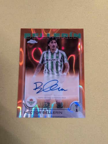 Hector Bellerin 2024 Topps Chrome Orange Lava /25