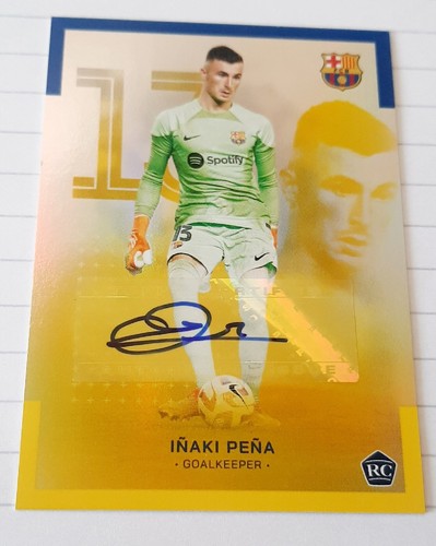 Iñaki Peña 2022 Topps Barcelona Team Set Gold /50