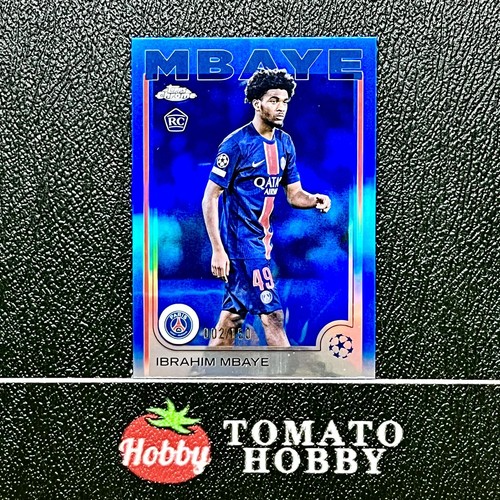 Ibrahim Mbaye 2024 Topps Chrome UEFA Blue Refractor /150