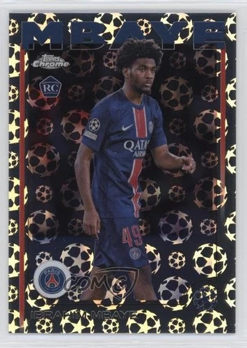 Ibrahim Mbaye 2024 Topps Chrome UEFA Club Competitions