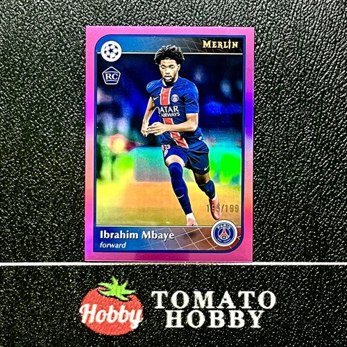 Ibrahim Mbaye 2024 Topps Merlin Chrome Pink Refractor /199