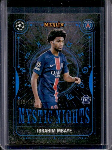 Ibrahim Mbaye 2024 Topps Merlin Chrome UCC Blue Refractor /150